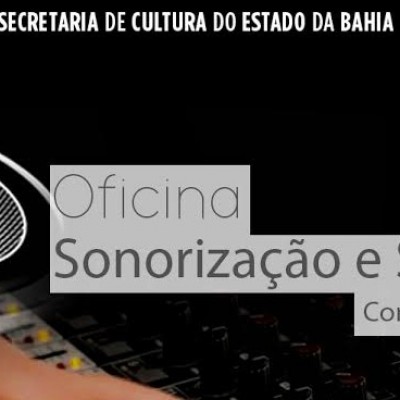 Centro de Cultura abre inscrições para Oficina de Sonorização e Sonoplastia