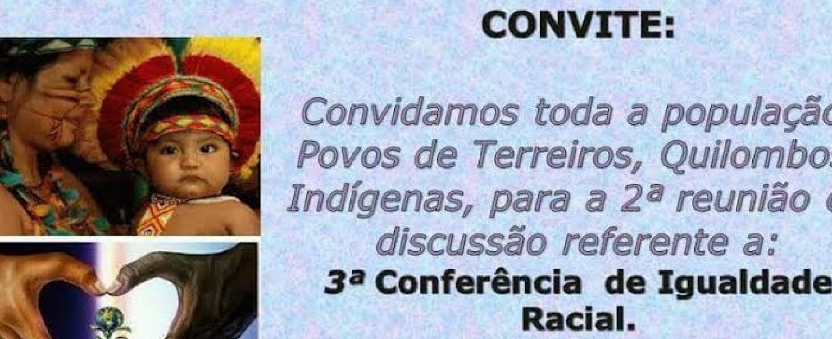 Movimentos Sociais se mobilizam para III Conferência Municipal da Igualdade Racial em Ilhéus.