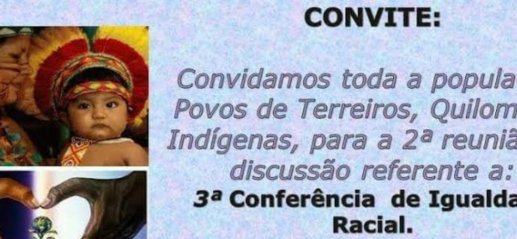 Movimentos Sociais se mobilizam para III Conferência Municipal da Igualdade Racial em Ilhéus.