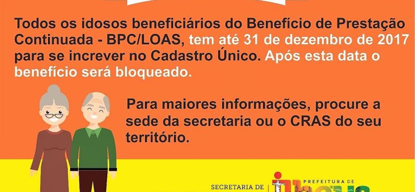 Em Ilhéus, integrantes do Benefício de Prestação Continuada devem se inscrever no CadÚnico