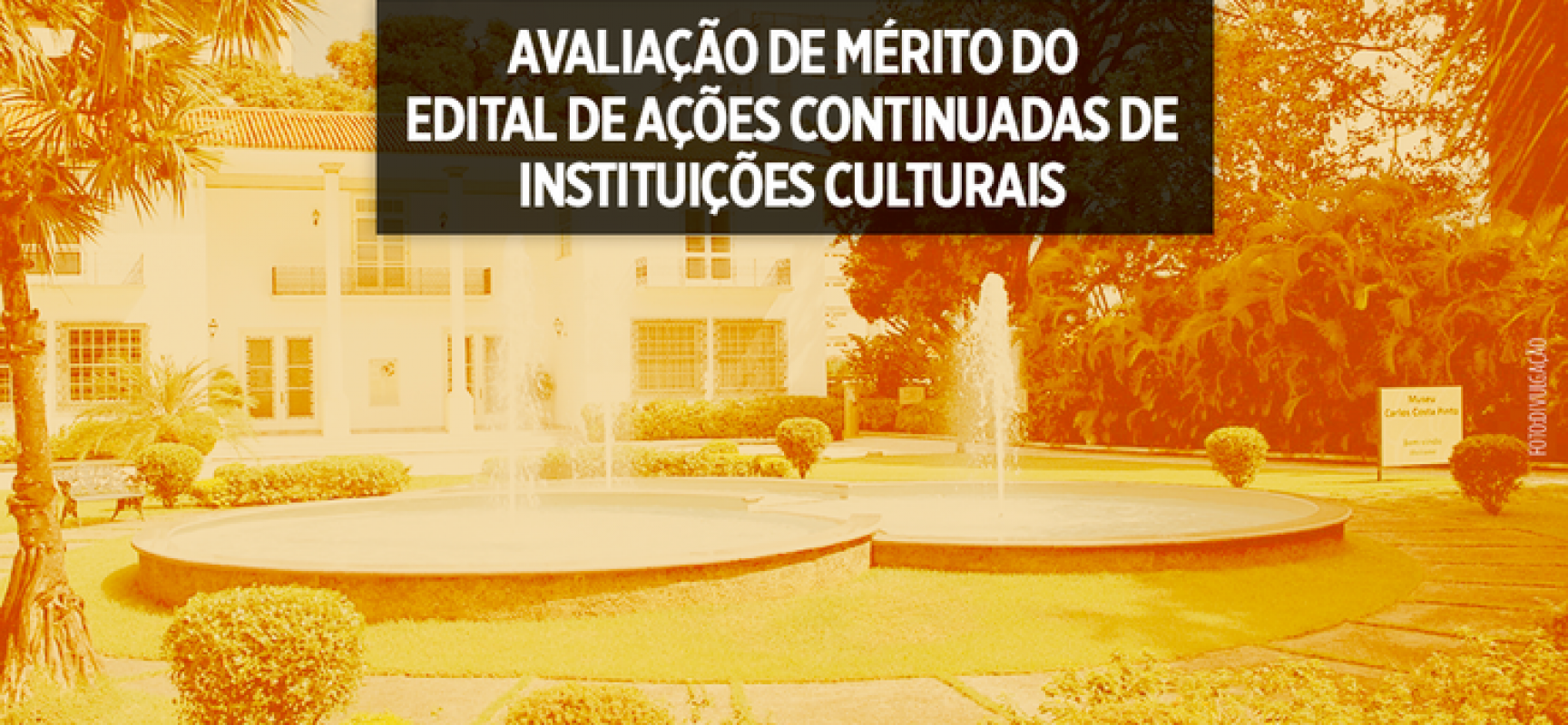 SecultBA divulga resultado do Edital de Ações Continuadas