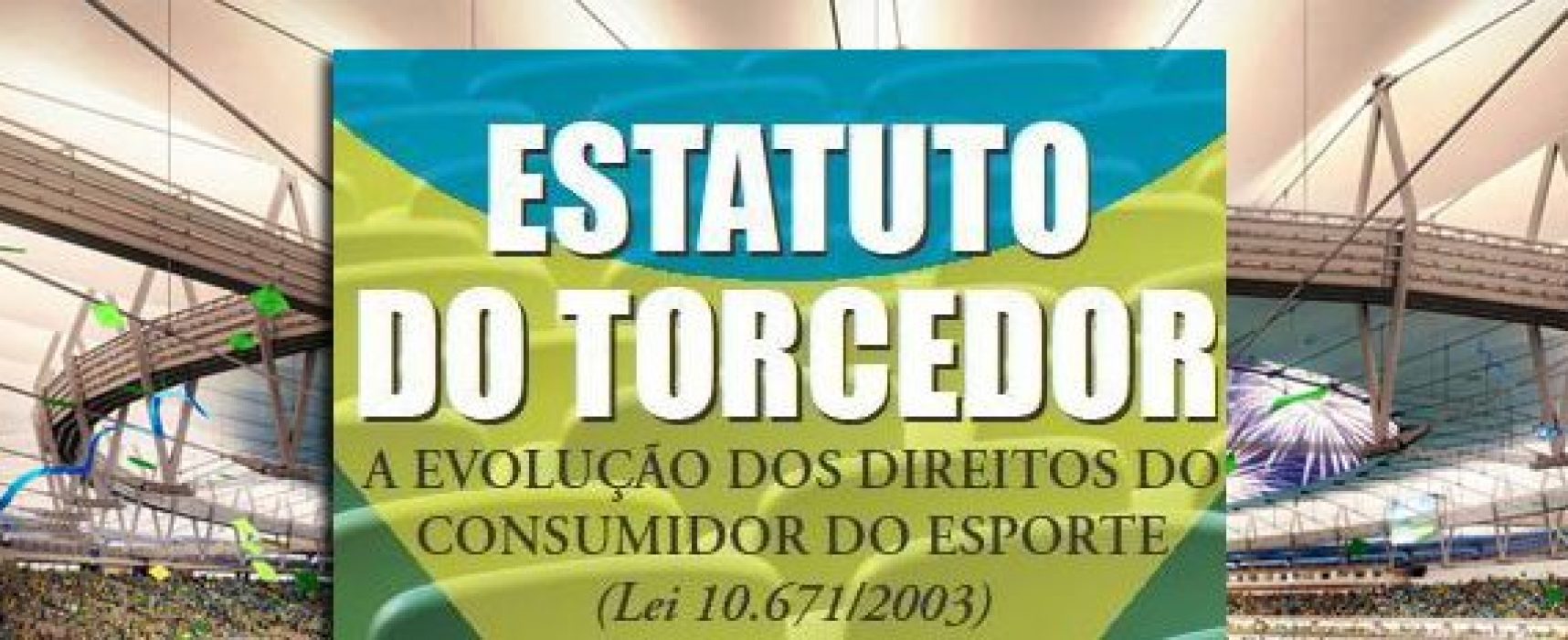 Estatuto de Defesa do Torcedor