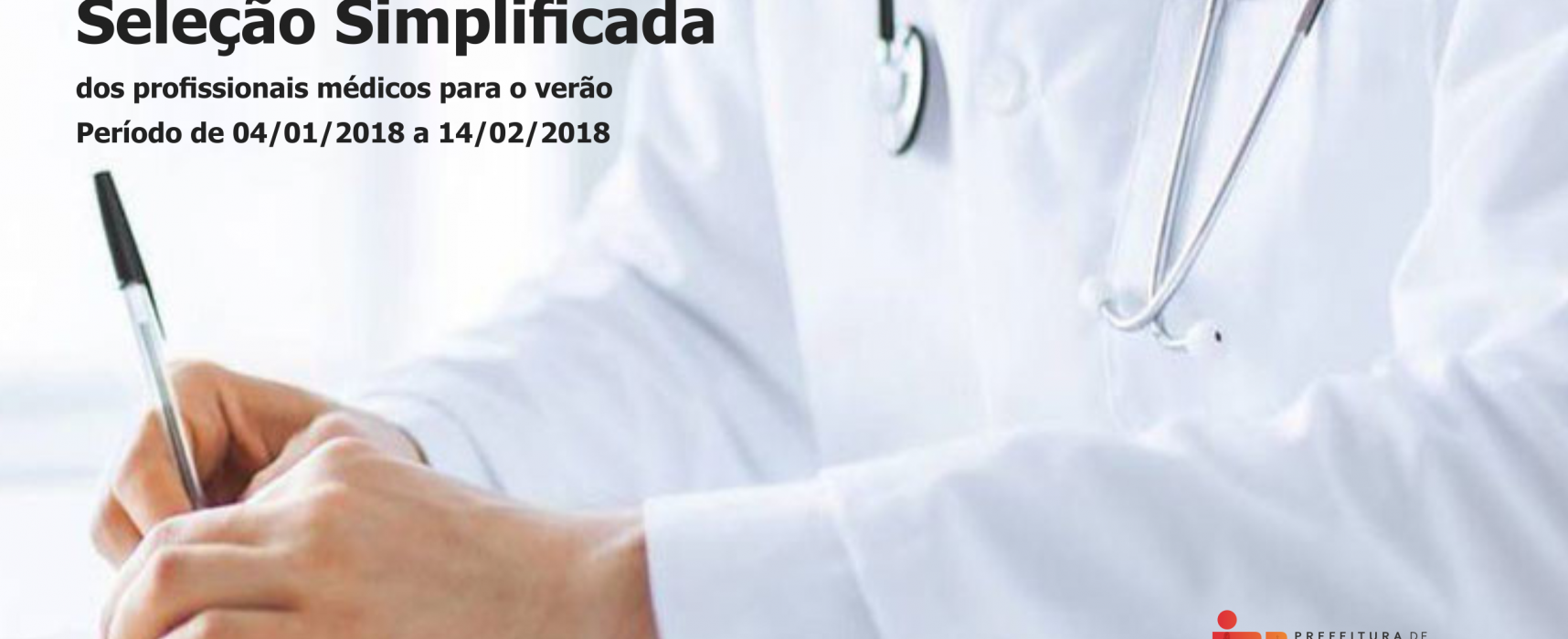 Prefeitura de Ilhéus divulga resultado da seleção simplificada dos profissionais médicos