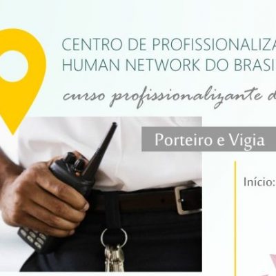 Aberta a temporada 2018 de cursos profissionalizantes da Human Network do Brasil