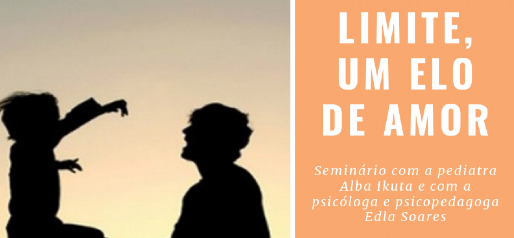 Casa Amarela realiza seminário “Afeto e limite, um elo de amor”