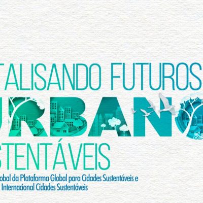 Brasil sedia em setembro eventos internacionais sobre Cidades Sustentáveis