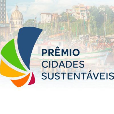 Município de Ilhéus concorre ao Prêmio Cidades Sustentáveis 2019