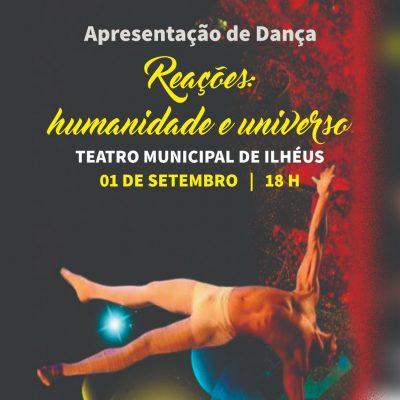 Teatro Municipal de Ilhéus traz espetáculo de dança “Reações”