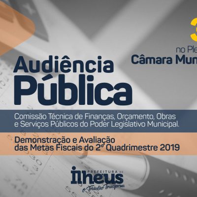 Audiência pública na Câmara prestará contas sobre metas fiscais da Prefeitura