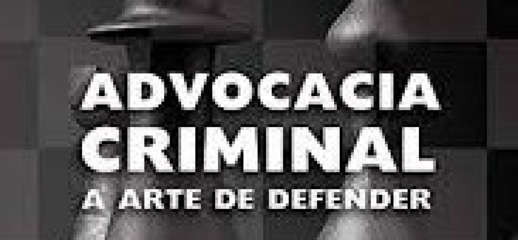 DR. RODRIGO NABUCO: Advocacia criminal em tempos da Covid-19