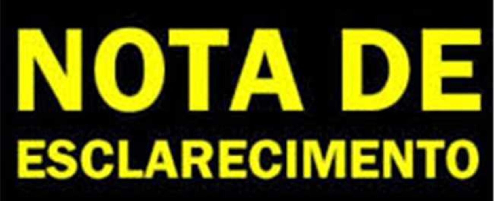 Nota de esclarecimento – queda de muro no Alto Nerival