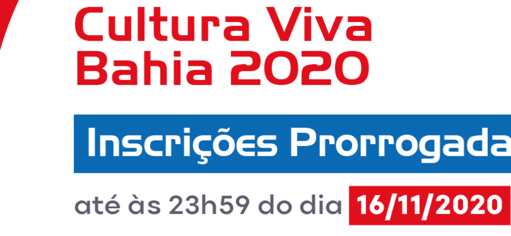 Prorrogadas as inscrições para o Prêmio Cultura Viva Bahia 2020