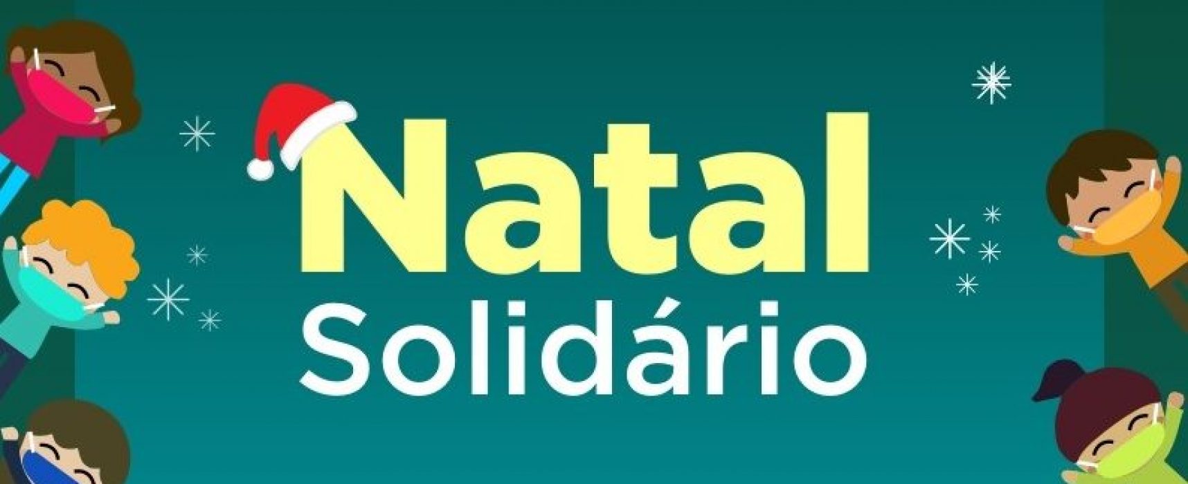 NATAL SOLIDÁRIO, DOAR EM MOMENTO DE CRISE É UM GESTO DE AMOR.
