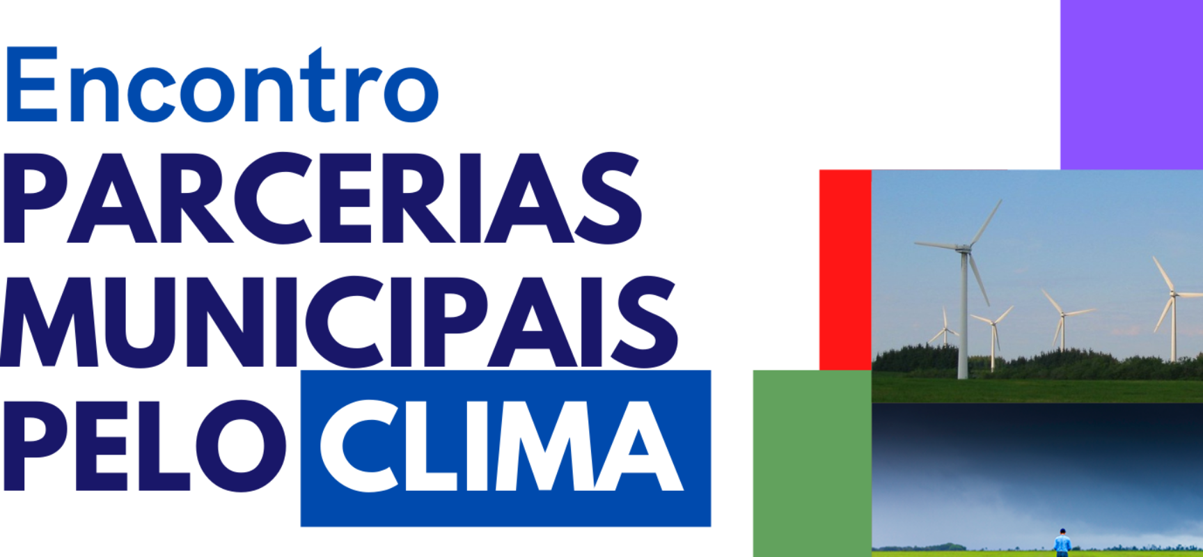 ENCONTRO “PARCERIAS MUNICIPAIS PELO CLIMA” ACONTECE NESTA QUARTA-FEIRA