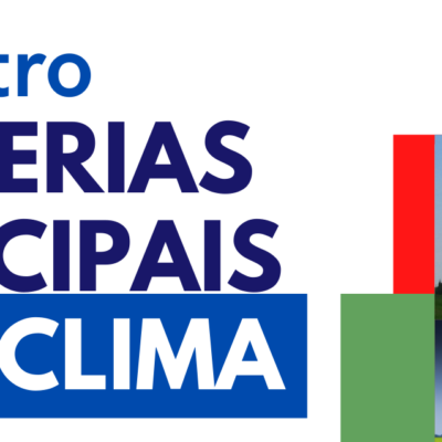 ENCONTRO “PARCERIAS MUNICIPAIS PELO CLIMA” ACONTECE NESTA QUARTA-FEIRA