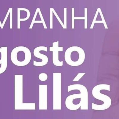 AGOSTO LILÁS: Prefeitura de Ilhéus promove campanha de combate à violência contra a mulher