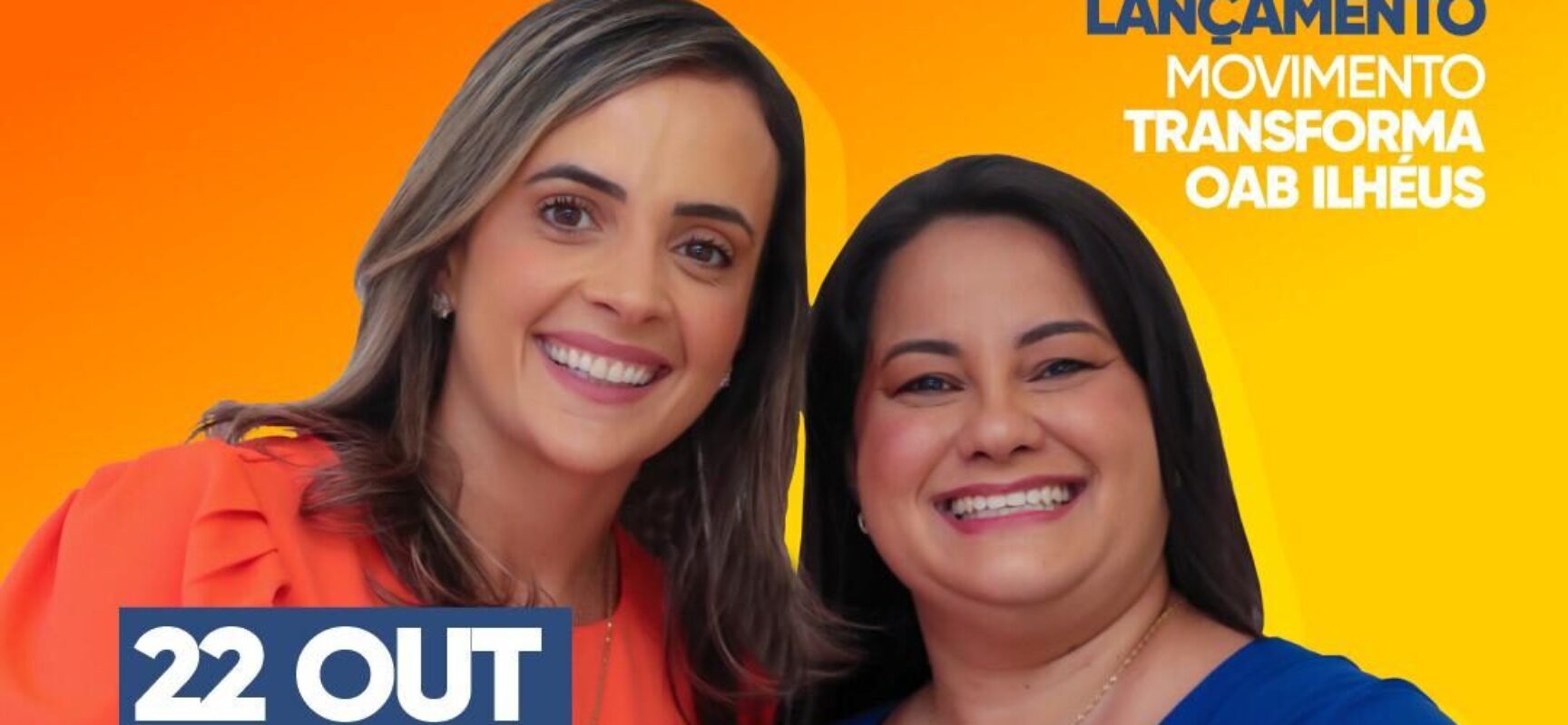 Sofia Soledade e Silvana Lins lançarão pré-campanha à presidência e fazem história na OAB de Ilhéus
