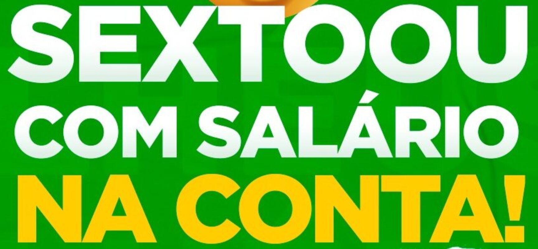SEXTOOU: Prefeitura de Ilhéus paga salário dos servidores municipais nesta sexta-feira, 29