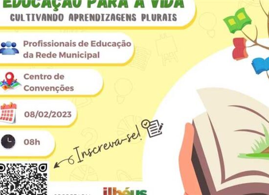 ‘Educação para a vida’: Prefeitura de Ilhéus promove Jornada Pedagógica de 8 a 10 de fevereiro