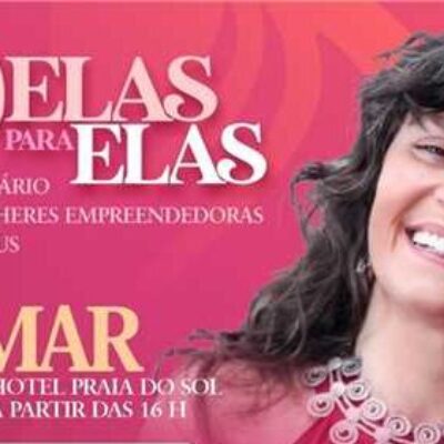 Com foco no empreendedorismo feminino, Ilhéus promove 2ª edição do seminário ‘Delas para Elas’