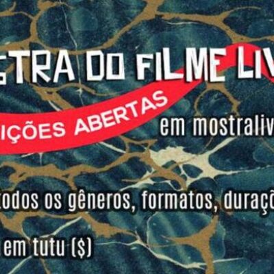 Mostra do Filme Livre tem inscrições abertas