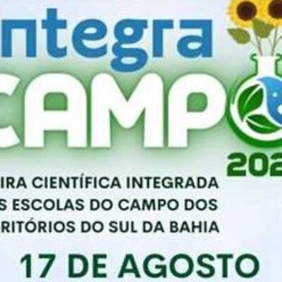 Ilhéus sedia Integra Campo, feira científica das escolas dos territórios do Sul da Bahia