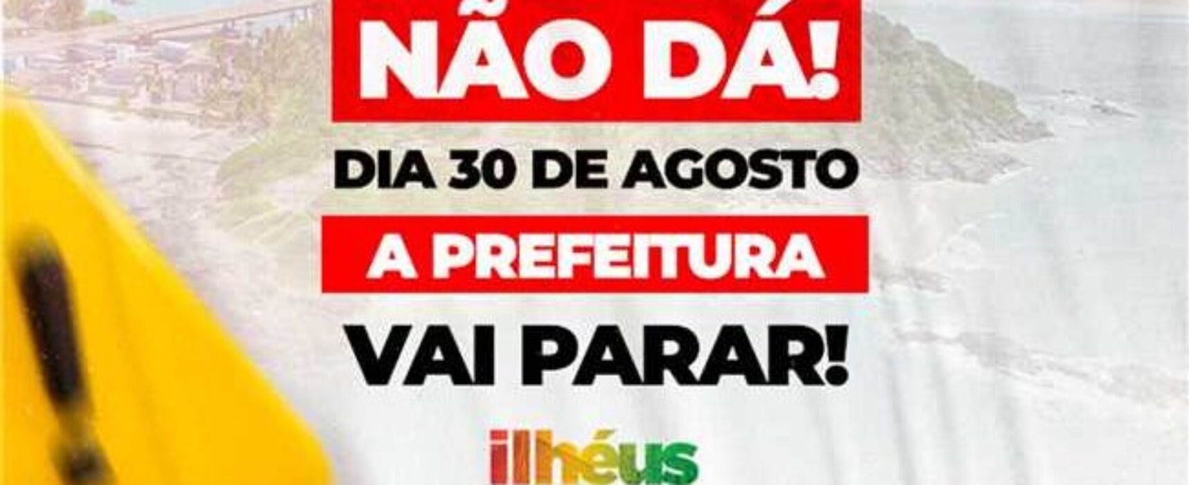Prefeitura de Ilhéus adere à paralisação nacional por mais verbas do FPM