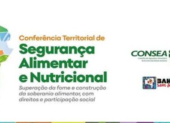 Ilhéus participa da 6ª Conferência Territorial de Segurança Alimentar e Nutricional