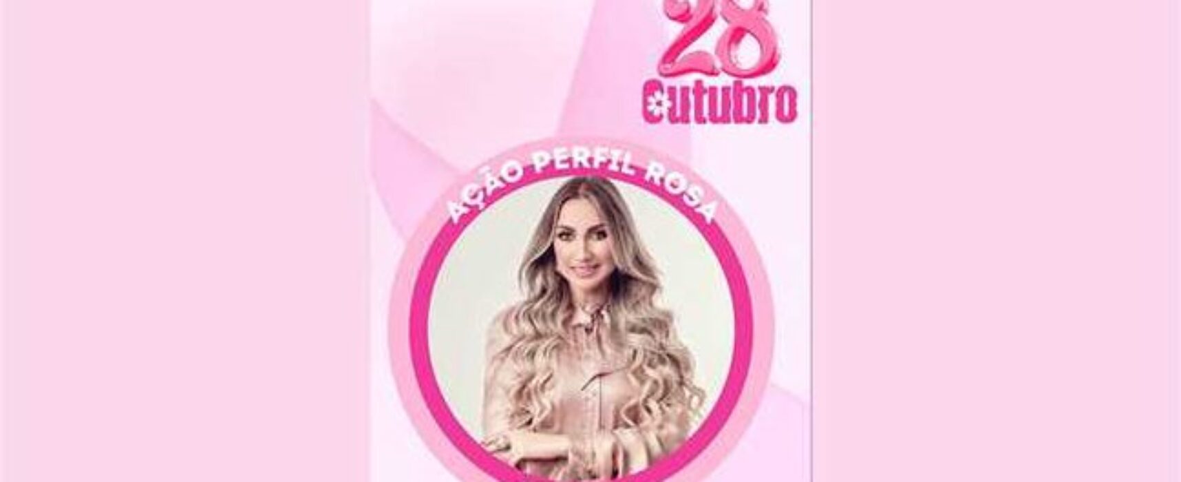 Outubro Rosa: Secretaria da Mulher convida público feminino para ação social neste sábado (28)