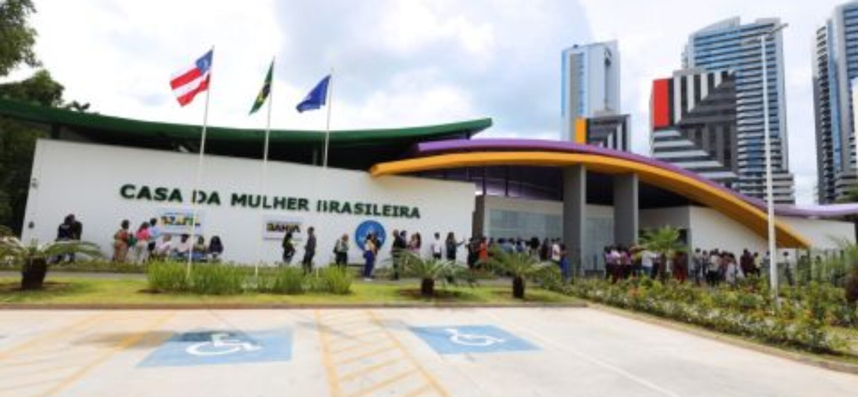 Casa da Mulher Brasileira é inaugurada na Bahia