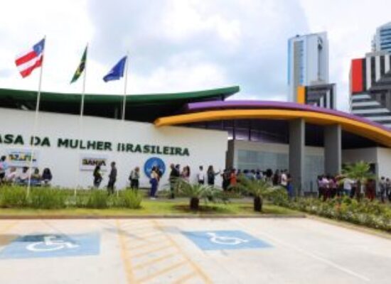 Casa da Mulher Brasileira é inaugurada na Bahia