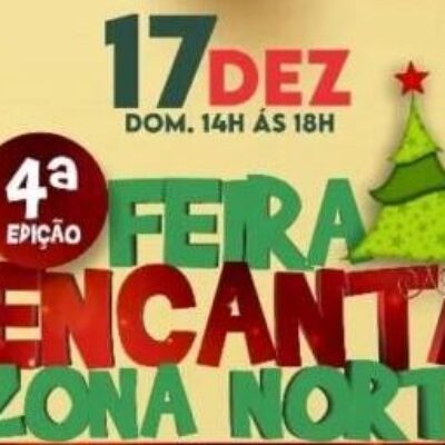 Feira Encanta Zona Norte anima domingo com sabores, arte e cultura