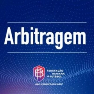 Sorteio de árbitros para 1ª rodada do Baianão 2024