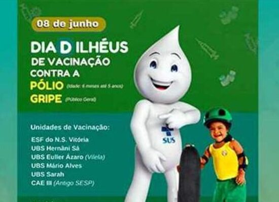 Ilhéus Intensifica Mobilização no Dia D de Vacinação contra a Poliomielite