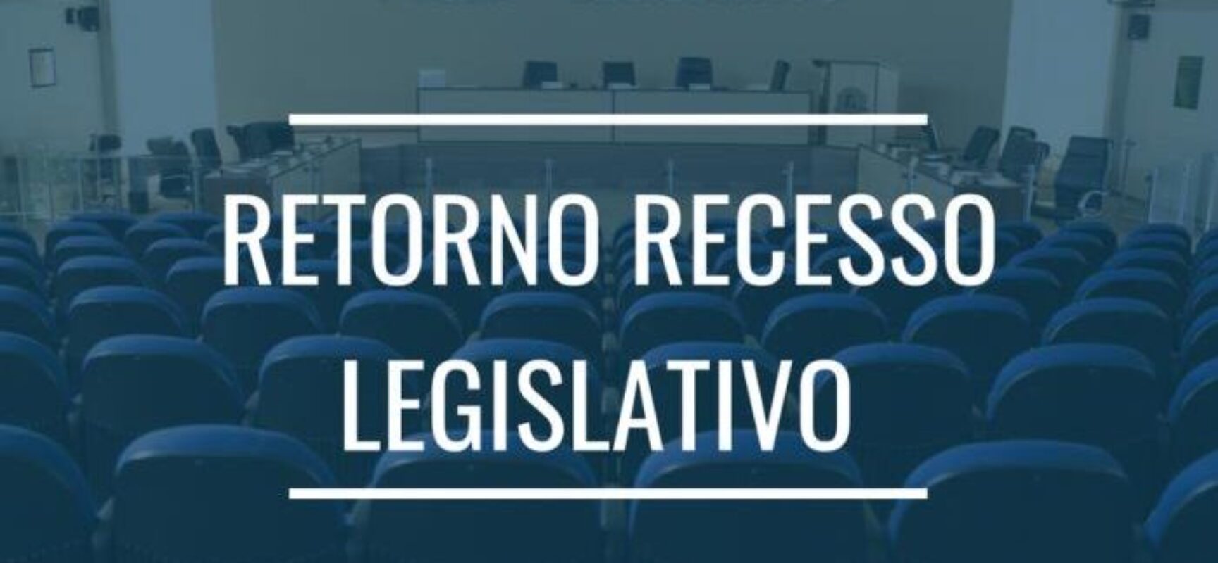 CÂMARA DE ILHÉUS: Sessões Ordinárias retornam quarta-feira, dia 10