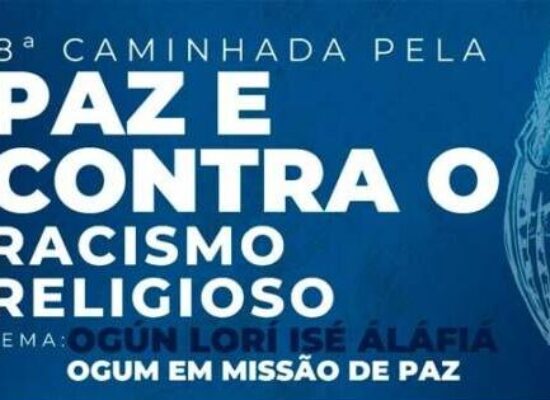 Ilhéus recebe, em outubro, a 8ª Caminhada pela Paz e Contra o Racismo Religioso