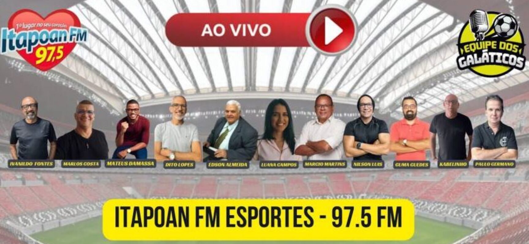 FUTEBOL: Equipe dos Galáticos da Itapoan FM é 1º Lugar no Ibope