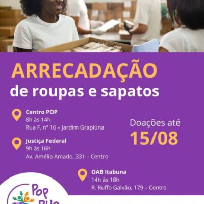 *Campanha arrecada roupas e sapatos para pessoas em situação de rua em Itabuna*