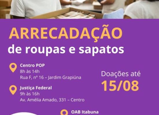 *Campanha arrecada roupas e sapatos para pessoas em situação de rua em Itabuna*