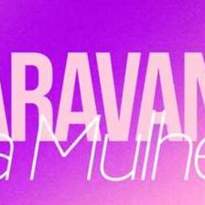 Caravana da Mulher chega a Sambaituba neste domingo (19)