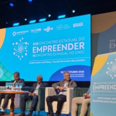 Governo da Bahia reforça apoio ao empreendedorismo em evento em Feira de Santana