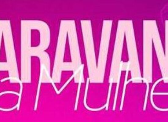 Caravana da Mulher chega a Acuípe de Baixo no próximo dia 29
