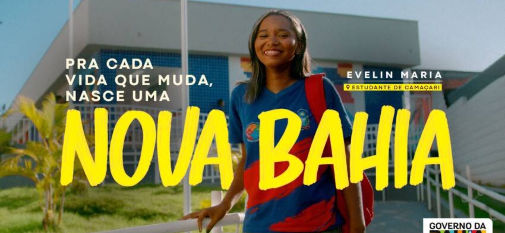 *Governo da Bahia lança campanha “Nova Bahia”*