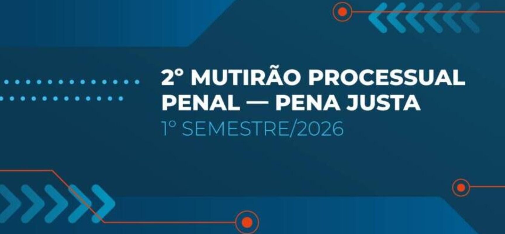 CNJ promoverá em junho primeiro mutirão penal de 2026