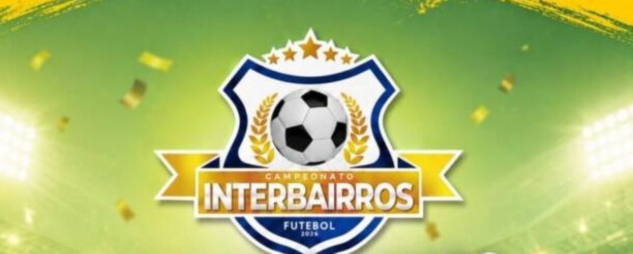 25º Campeonato Interbairros de Futebol de Itabuna começa domingo com 36 seleções